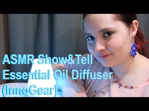 ASMR Show&Tell❀~❀Essential Oil Diffuser (InnoGear)