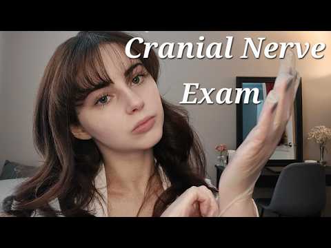 Cranial Nerve Exam ASMR
