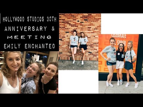 Hollywood Studios 30th birthday celebration & meeting Emily Enchanted // dcp spring 2019