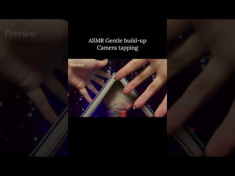 ASMR Gentle build-up | Camera tapping📸  #asmr #relax #tingles