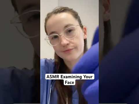ASMR Examining Your Face #asmr #asmrmedicalroleplay #asmrdoctor #asmrfacetouching