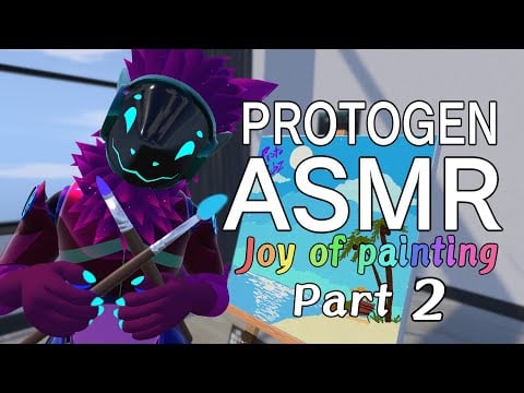 [FURRY ASMR] Joy of painting with a protogen (Part 2)