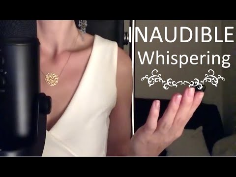 {ASMR} Chuchotement semi inaudible 2 * inaudible whispering