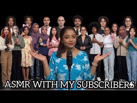 ASMR WITH MY SUBSCRIBERS (PART-2)...