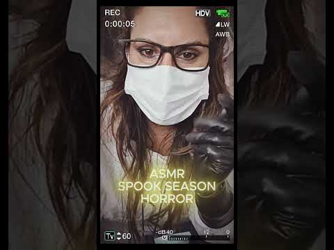 ASMR ITS HORROR SEASON  #roleplay #nurse #asmrchannel #glovesounds #TRIGGERS