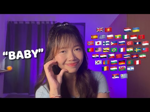 ASMR BABY in 40 Different Languages (Find your language to call your lover)