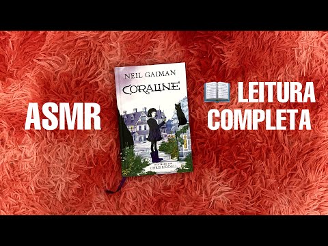 LENDO CORALINE 🌙 || ASMR LEITURA || *LIVRO COMPLETO*