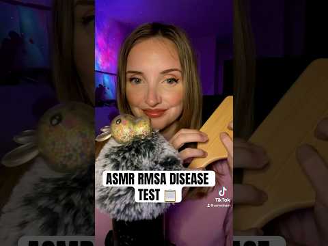 ASMR DO YOU HAVE RMSA DISEASE TEST ! #asmr #asmrvideo #asmrsounds #asmrcommunity #asmrsound