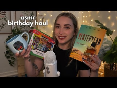 ASMR My Birthday Haul 🎁 (whispered trigger assortment)