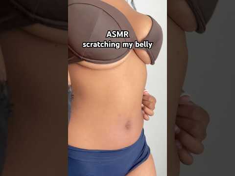 ASMR Belly scratching #asmr #asmrsounds