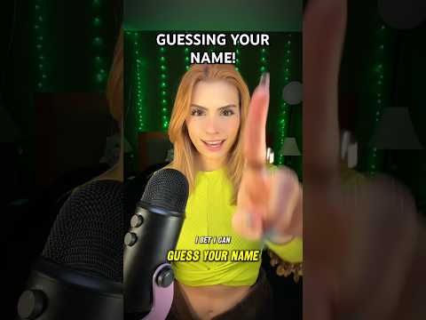 ASMR GUESSING YOUR NAME 😱#asmr #shortsvideo #shortsviral #shortsfeed #shorts