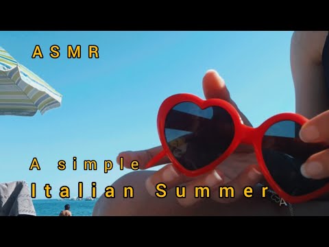 ASMR Italian Summer at the Beach 🏖🇮🇹🍊 (personal attention + visual diary)