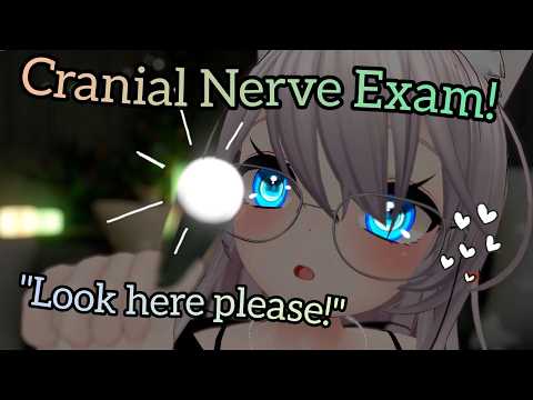cranial nerve exam by a weird girl | asmr