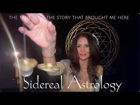 Sidereal Astrology 🌙 A Soft-Spoken Transmission of The True Sky & The Story That Brought Me Here