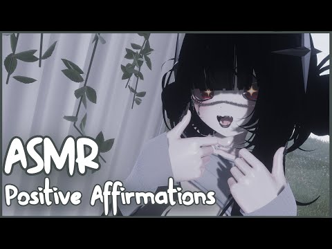 ASMR︱Positive Affirmations
