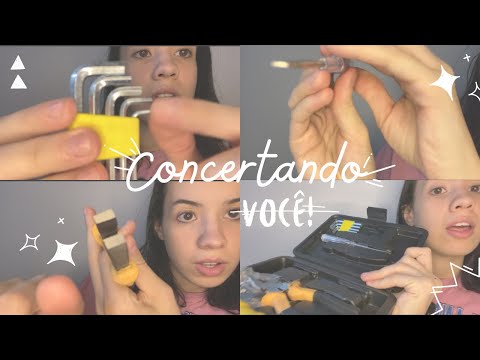 ASMR- CONCERTANDO VOCÊ/ ferramentas , voz suave, atenção pessoal