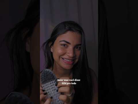 ASMR MAS VOCÊ DISSE SIMMM ✨️ #viral #asmrvideo #Asmr #viralvideo #fyp