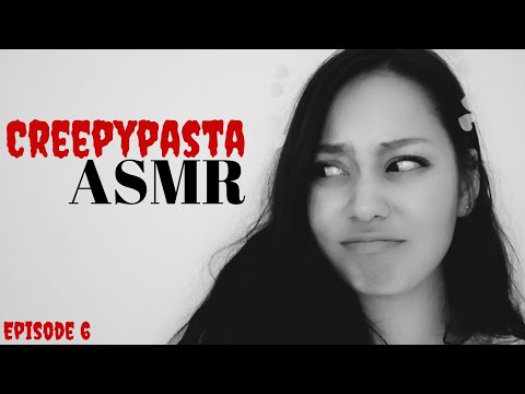 ASMR CREEPY STORIES [Ep. 6] [Creepypasta Edition] [Pure Whispering]