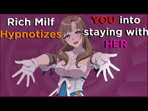 [F4M] Rich MILF Hypnotizes You into Staying with Her | [Hypnotizing] [Praise]