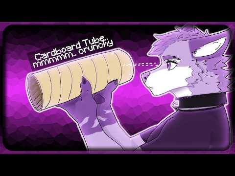 [Furry ASMR] Cardboard Tube sounds for tingles...