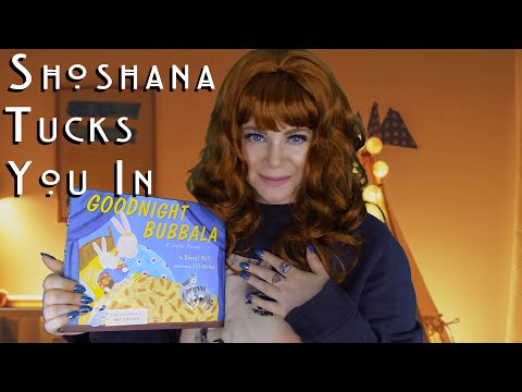 Shoshana Puts You To Bed (Suburban Moms ASMR)