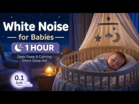 White Noise for Babies 1 Hour 💤 Deep Sleep