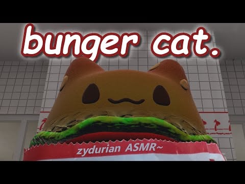 [Furry ASMR] burger cat. just burger cat. ("bunger" trigger word)