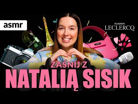 NATALIA SISIK ASMR po polsku Zaśnij z Natalią Sisik!