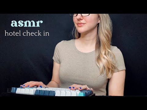 ASMR Hotel Check In 🔔 Soft Spoken Typing Roleplay