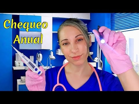 Clínica ASMR |  Revision Anual | Chequeo médico Roleplay | Español