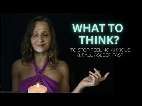 What To Think When Meditating? Meditation For Sleep and Anxiety