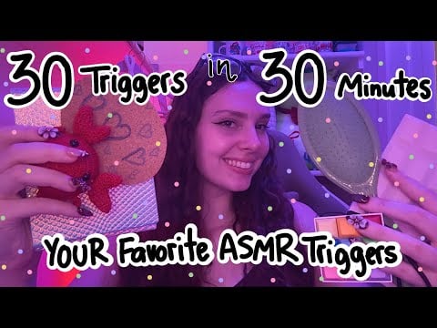 ASMR | 30 Triggers in 30 Minutes 💤 (for people who DESPERATELY need sleep)