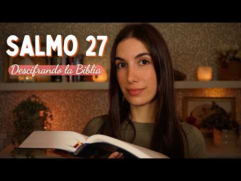 ASMR para Dormir 🙏 Salmo 27 | Dios es mi Luz y mi Salvación