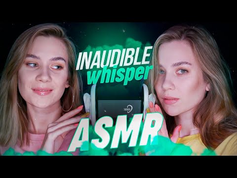 ДВОЙНОЙ АСМР, БЛИЗНЯШКИ И НЕРАЗБОРЧИВЫЙ ШЕПОТ С УШКА НА УШКО ASMR TWINS INAUDIBLE WHISPER EAR TO EAR