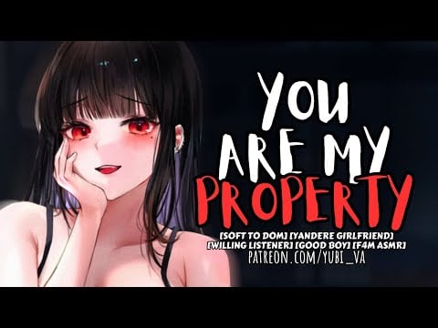 Dominant Yandere Marks her Good Boy ♡willing listener x yandere gf ♡ F4M ASMR Roleplay