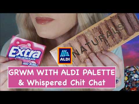 ASMR Gum Chewing GRWM & Life Update Whispered | Aldi Makeup Palette