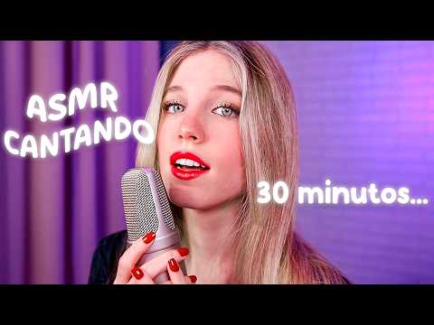 ASMR Cantando 30 MINUTOS hasta que TE DUERMAS... 🌙🎙️