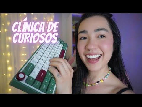 ASMR | Fazendo PERGUNTAS PESSOAIS por motivo nenhum (Clínica de Curiosos)
