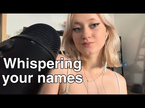 ASMR| Whispering your names 💕