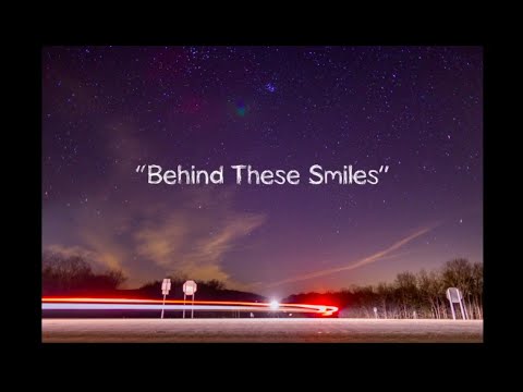 ASMR Original Song: Behind These Smiles