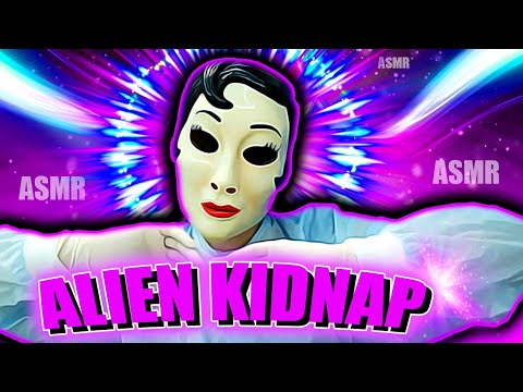 ASMR 👽 ASMR ROLEPLAY, ASMR ALIEN, ASMR NURSE, ASMR KIDNAP, ASMR INJECTIONS, ASMR GLOVES, ASMR CREEPY