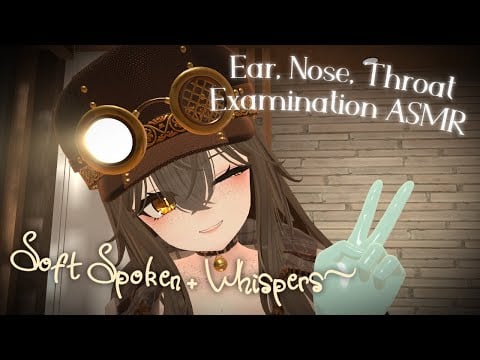 ENT (Ear Nose Throat) Examination | VRChat 3Dio ASMR