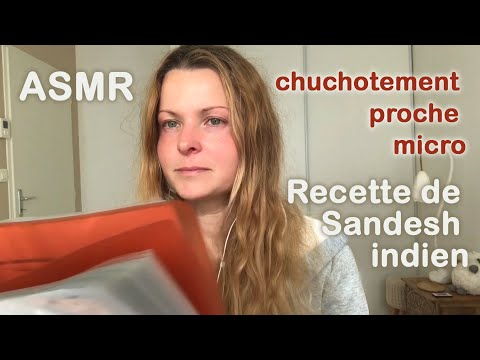 ASMR Je partage avec ma meilleur communauté une Recette de Sandesh indien, chuchotement proche micro