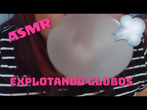 ASMR-explotando globos🗯+chachara/final con sonidos intensos🤯🥴|AsmrEnEspañol