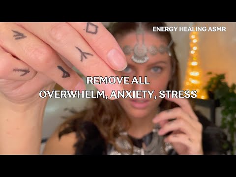 WHEN LIFE IS TOO MUCH |  Overwhelm, Anxiety, Stress | Shamanic Witch Energy Healing ASMR