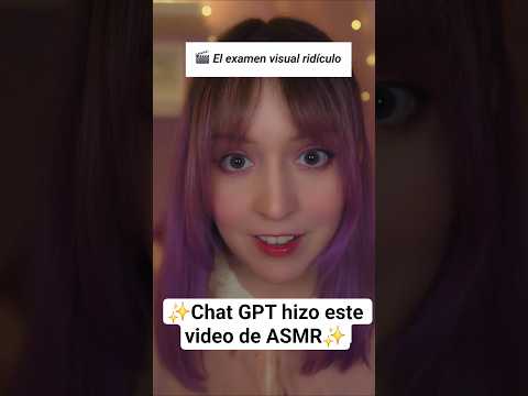 ⭐Chat GPT Hizo este Video de ASMR 😳