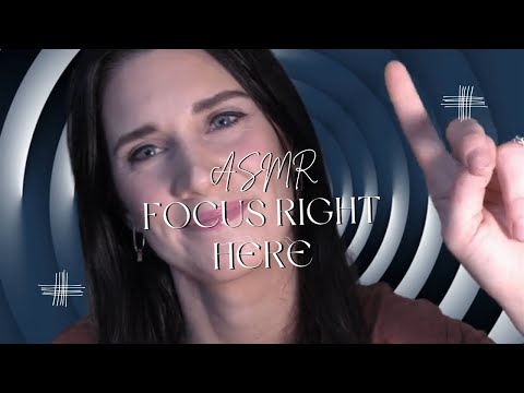 ASMR focus right here