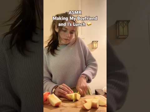 ASMR Making My Boyfriend’s Lunch… and mine too :) #asmr #boyfriend #lunch