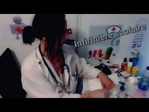 Asmr francais "Infirmière scolaire "