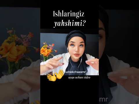 ASMR/ qo’l xarakatlari/ personal e’tibor/ SUHBAT/ hol-axvol surash #asmr #triggersforsleep